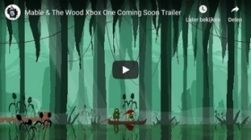 Mable & The Wood release date officially confirmed for Xbox One and Nintendo Switch